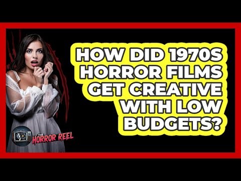 How Did 1970s Horror Films Get Creative With Low Budgets? - The Horror Reel