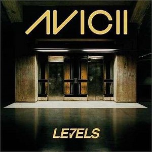 Avicii - Levels | Top 40