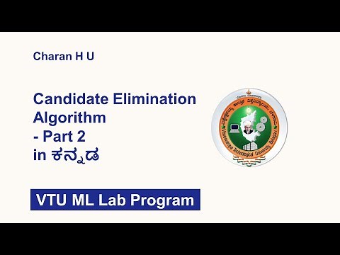 Candidate Elimination Algorithm Program VTU in Kannada | VTU Machine Learning Lab Program in Kannada