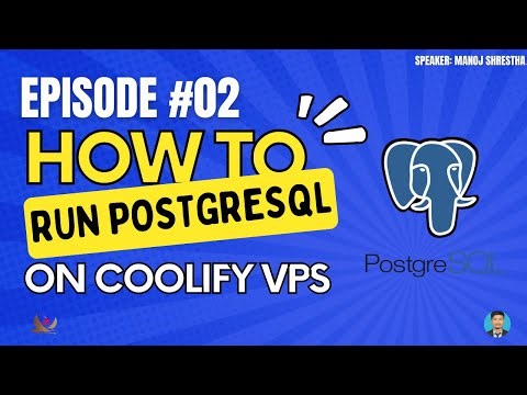Episode 2 : How To Run PostgreSQL DB on Coolify VPS || Coolify Episodes