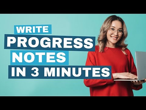 How to Write a Progress Note in 3 Minutes
