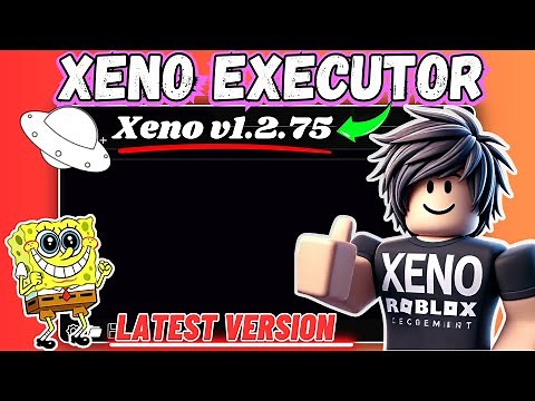 🔥 Xeno Executor v1.2.75 - Best Keyless and Free Roblox Exploit for PC 2025 [New Update]