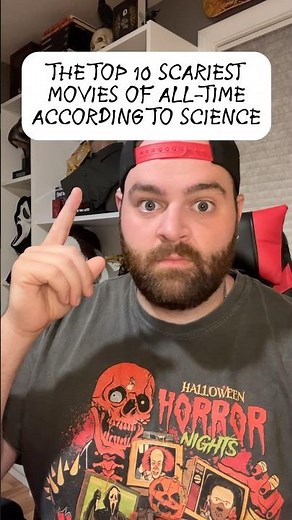 The Top 10 Scariest Movies Of All-Time According To Science