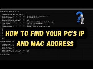 How to Find Your PC's IP and MAC Address (Quick Guide)