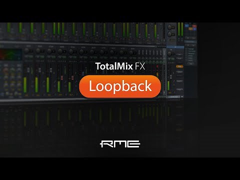 多彩なルーティングで配信や外部エフェクト接続にも便利なTotalMix FX「Loopback」機能の基本ガイド