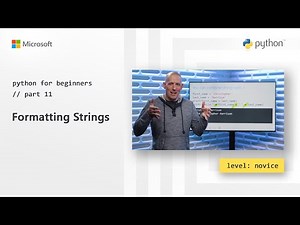 Formatting Strings | Python for Beginners [11 of 44]