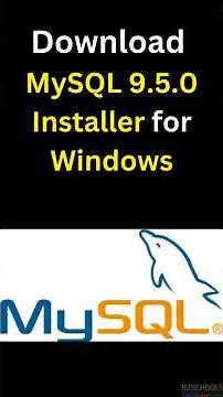 Download MySQL 9.5.0 Installer for Windows | Step-by-Step Setup Guide 2025