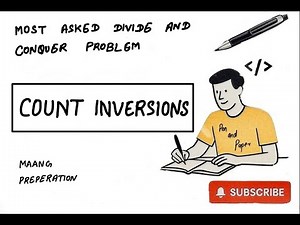 Count Inversion Problem | Most Asked Divide & Conquer Question | Pen and Paper | GFG + MAANG Prep
