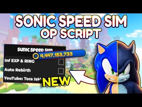 *NEW* Sonic Speed Simulator OP Script (PASTEBIN) 2025