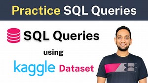 Practice Writing SQL Queries using Real Dataset — techTFQ