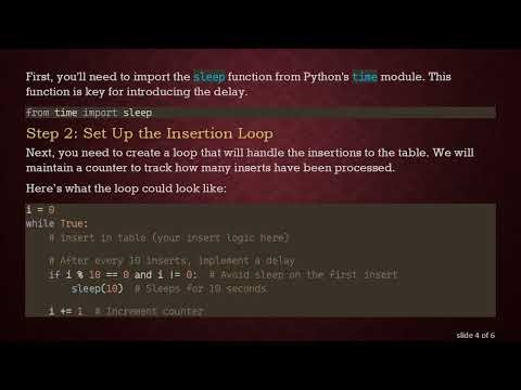How to Add Idle Time After Every X Inserts in Python When Using API