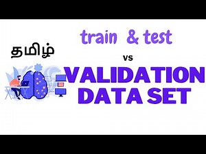 What is Validation Dataset ? | Train vs Test vs Validation |hyperparameter optimization series part2