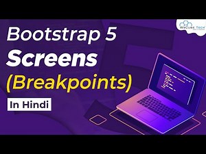 What are Bootstrap 5 Breakpoints? | Bootstrap 5 Tutorial for Beginners