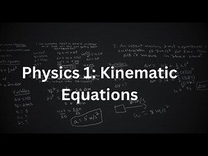 Physics: Kinematics and Equations EXPLAINED! | Beginner's Guide to Physics.