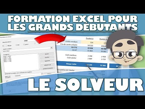 COMMENT UTILISER LE SOLVEUR D’EXCEL ?