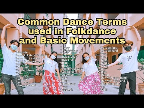 Common Dance Terms and Basic Movements used in Folkdance | Sir Pixie