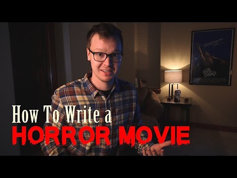 10 Steps To Writing a Horror Script - With Examples