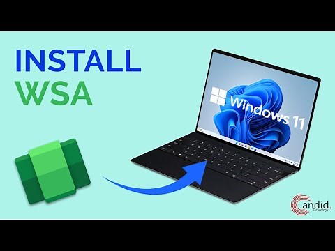 How to install WSA on Windows 11? And run Android apps!