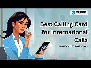 Best Calling Card for International Calls Save Money & Stay Connected | Callmama