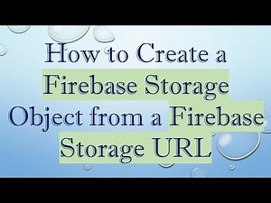 How to Create a Firebase Storage Object from a Firebase Storage URL