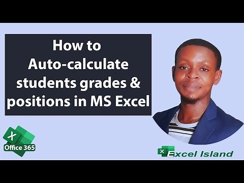 How to auto calculate students' grades and position in MS Excel