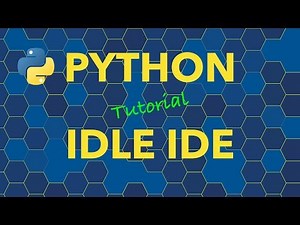 Python IDLE IDE - Getting Started