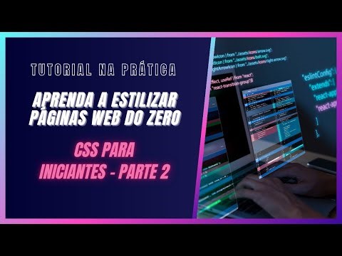 CSS PARA INICIANTES – Aprenda a Estilizar Páginas Web do Zero (Passo a Passo!) 🍕