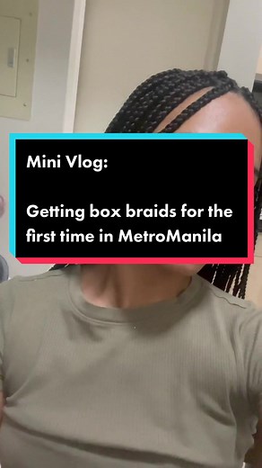 Mini vlog: Getting box braids for the first time 🙈🫶🏽 #littlemermaid #boxbraids #braids #manila #curlyhair #texturedhair #philippines