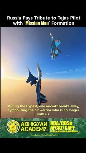 Russia Pays Tribute to Tejas Pilot with ‘Missing Man’ Formation