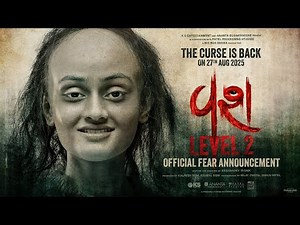 Vash Level 2 - Official Fear Announcement | Janki Bodiwala, Hitu Kanodia, Hiten Kumaar, Monal Gajjar