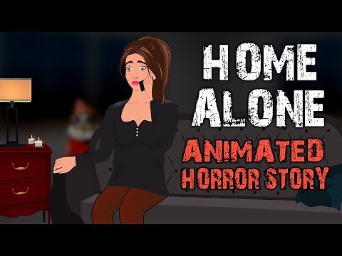 HOME ALONE Scary Story Animated