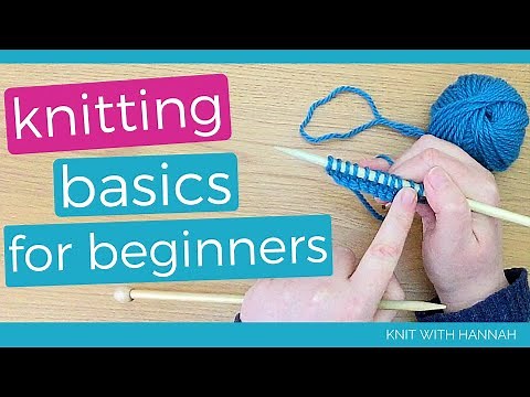 Knitting Basics For Beginners