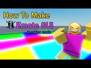 How To Make A Simple Emote Gui | Roblox Studio Tutorial