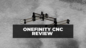 Onefinity CNC Review: Need to Know - CNCSourced