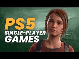 25 Best PS5 Story Driven Single-player Games