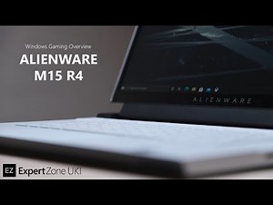 ALIENWARE M15 R4 - Windows Gaming Overview