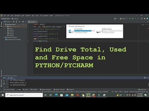how to find the space of drives with python | Drive total space, used and free space in pycharm