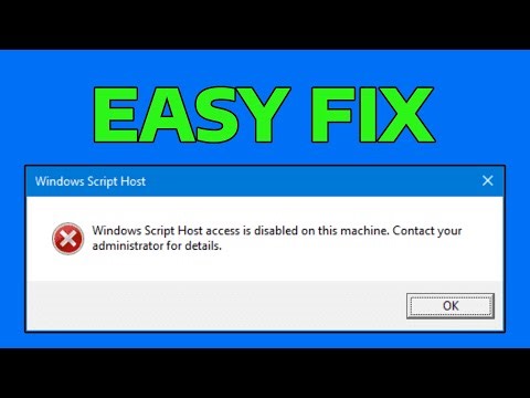 How To Fix Windows Script Host Access Is Disabled on This Machine Contact Your Administrator Detail
