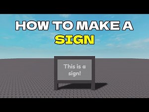 How to Make a Sign in Roblox Studio