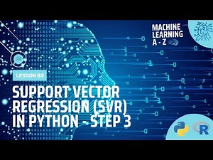 Learn Machine Learning | Support Vector Regression (SVR) in Python - Step 3