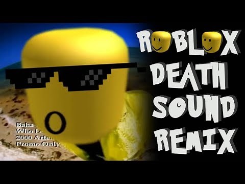 Roblox Death Sound - Remix Compilation