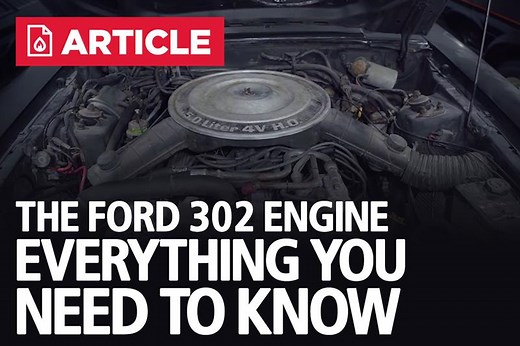 The Ford 302 Engine | Specs, Horsepower, & Info - LMR