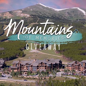 ⛰️ The Rocky Mountain family vacation you’ve always dreamed of could be yours! Win a 4-night stay in Breckenridge, CO, $2,000 cash and more! | Grand Lodge on Peak 7