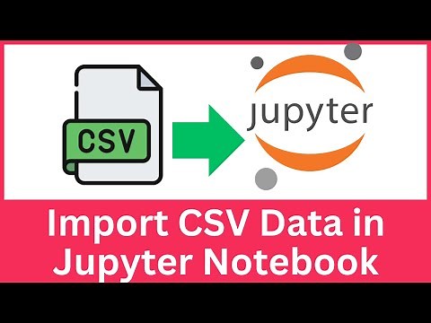 How to Load a CSV File in Jupyter Notebook | Import CSV in Jupyter Notebook