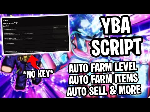 Your Bizarre Adventure YBA Script *NO KEY* | Auto Farm Items, Auto Farm Level, Auto Sell & More | OP