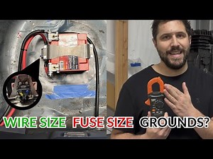 How to Relocate a Battery: Wire size, Fuse size & Grounds