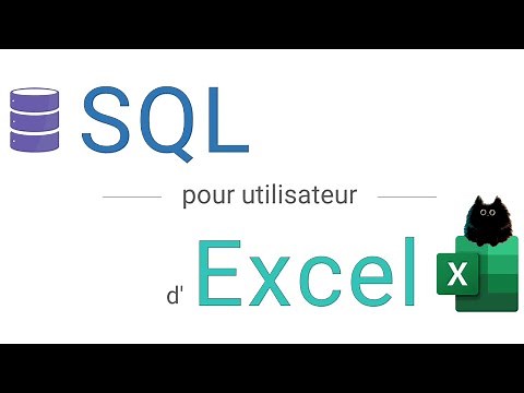 Comment débuter avec SQL pour les utilisateurs d'Excel : vidéo 1 du guide complet