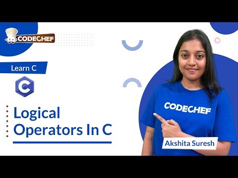Logical Operators in C | Learn C | CodeChef Learn Series