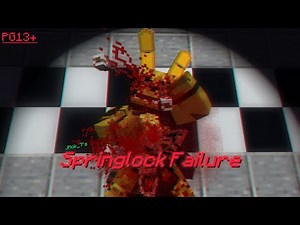 Springlock Failure - Minecraft FNAF Animation