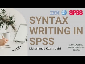 Syntax writing in SPSS | SPSS Coding